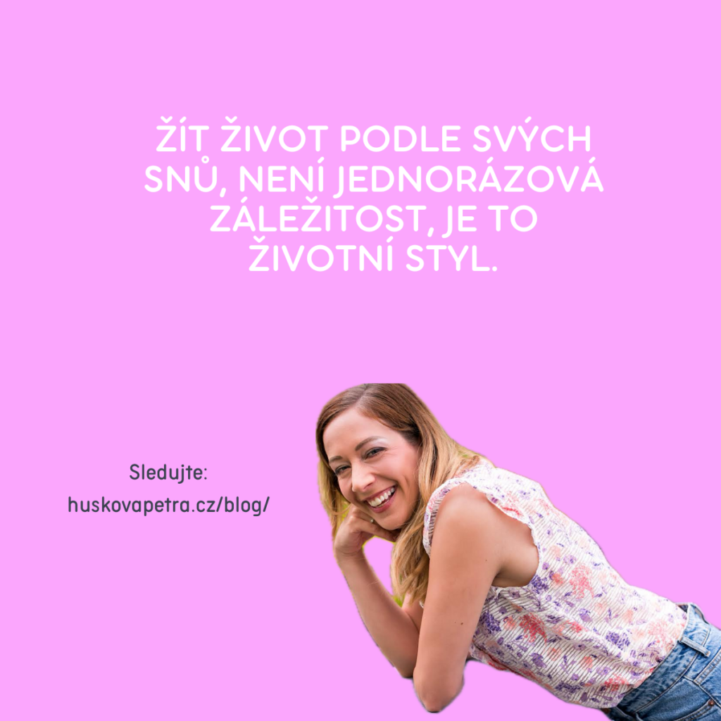 Kdyz si chcete splnit svuj sen 4